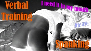 I Need it in My Mouth – Spanking/Verbal Training (Audio only)